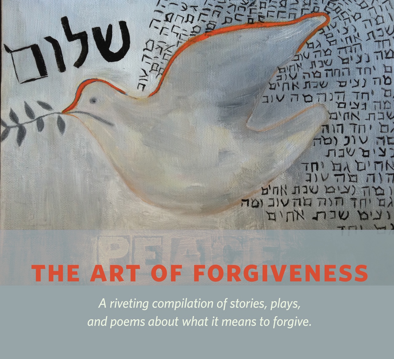 The Art of Forgiveness – A multi-Synagogue Benefit – September 26, 2020